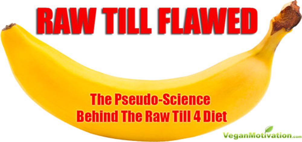 Raw Till 4 Diet - The Truth About Raw Till Flawed